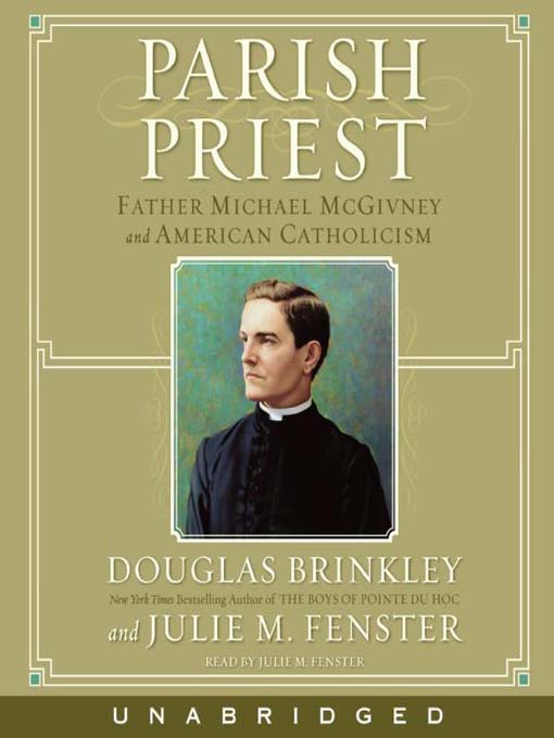 Title details for Parish Priest by Douglas Brinkley - Wait list